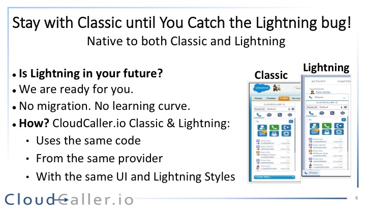 Classic & Lightning Ready